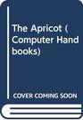 Computer Handbook The Apricot