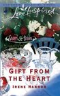 Gift From The Heart (Love Inspired: Sisters and Brides, Bk 2)