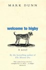 Welcome to Higby A Novel