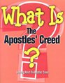 What Is the Apostle's Creed