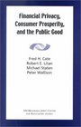 Financial Privacy Consumer Prosperity and the Public Good