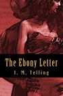 The Ebony Letter