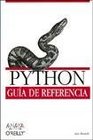 Python Guia De Referencia/ Reference Guide