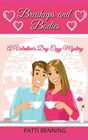 Breakups and Bodies A Valentine's Day Cozy Mystery
