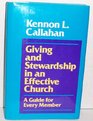 Giving and Stewardship in an Effective Church A Guide for Every Member