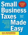 Small Business Taxes Made Easy Second Edition