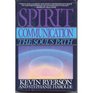Spirit Communication The Soul's Path