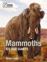 Mammoths Ice Age Giants