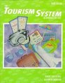 The Tourism System  An Introductory Text