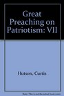 Great Preaching on Patriotism VII