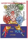 Dragon Ball AF Volume 16