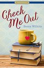 Check Me Out (Proper Romance Contemporary)