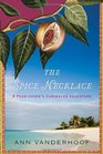 The Spice Necklace A FoodLover's Caribbean Adventure
