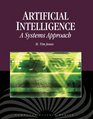 Artificial Intelligence A Systems Approach