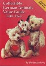 Collectible German Animals Value Guide 19481968 An Identification and Price Guide to Steiff Schuco Hermann and Other German Companies