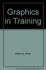 Graphics in Training
