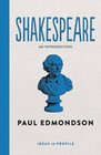 Shakespeare An Introduction Ideas in Profile