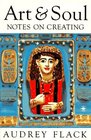 Art and Soul Notes on Creating