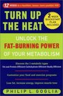 Turn Up the Heat: Unlock the Fat-Burning Power of Your Metabolism