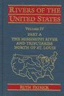 Rivers of the United States The Mississippi River  Set of Parts A and B