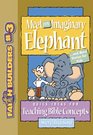 Meet My Imaginary Elephant And More Stories for Kids