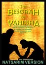 Besorah Of Yahusha Natsarim Version