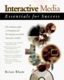 Interactive Media Essentials for Success