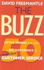 The BUZZ  50 Little Things That Make a Big Difference to WorldClass Customer Service