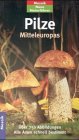 Mosaik Neue Naturfhrer Pilze Mitteleuropas