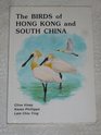 The Birds of Hong Kong and South China