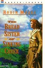 The Bread Sister of Sinking Creek