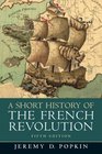 Short History of the French Revolution A