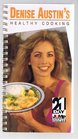 Denise Austin's Healthy Cooking 21 Day Jump Start Program