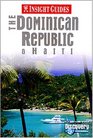 Insight Guide: The Dominican Republic  Haiti (1st Ed)