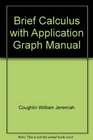 Brief Calculus with Application Graph Manual