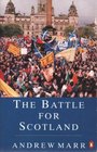 THE BATTLE FOR SCOTLAND