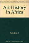 Art History in Africa An Introduction to Method
