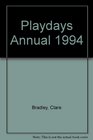Playdays Annual 1994