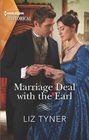 Marriage Deal with the Earl (Harlequin Historical, No 1703)
