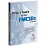 Driver's Guide To The FMCSRs