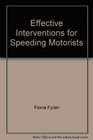 Effective Interventions for Speeding Motorists