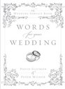 Words for Your Wedding