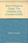 The Christian Way Units 1819Man's Religious Quest
