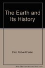 The Earth and Its History