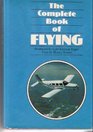 The complete book of flying