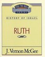 Ruth (Thru the Bible Commentary)