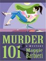 Murder 101 (Large Print)