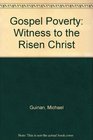 Gospel Poverty Witness to the Risen Christ