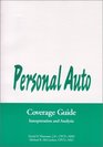 Personal Auto Coverage Guide Interpretation and Analysis