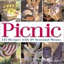 PICNIC 125 Recipes with 29 Seasonal Menus